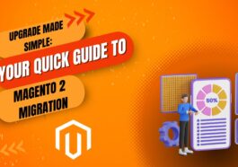 Your Quick Guide to Magento 2 Migration