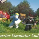 Warrior Simulator Codes November 2022: What Are the Codes for Warrior Simulator?