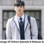 Revenge Of Others Season 1 Episode 8 Release Date and Time, Countdown, When Is It Coming Out?