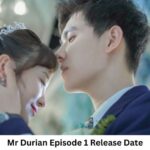 Mr Durian Season 1 Episode 1 Release Date and Time, Countdown, When Is It Coming Out?