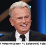 Wheel Of Fortune Season 40 Episode 52 Release Date and Time, Countdown, When Is It Coming Out?