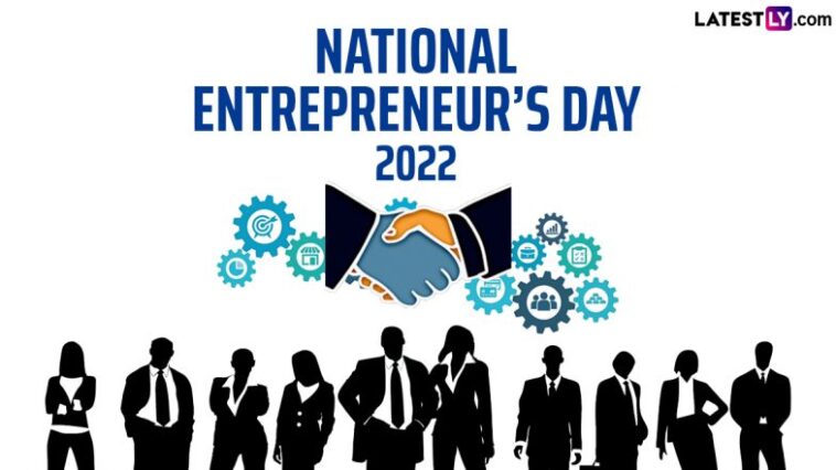 National Entrepreneur’s Day 2022 Quotes and Images: WhatsApp Messages, Greetings, HD Wallpapers and SMS To Celebrate Entrepreneurship