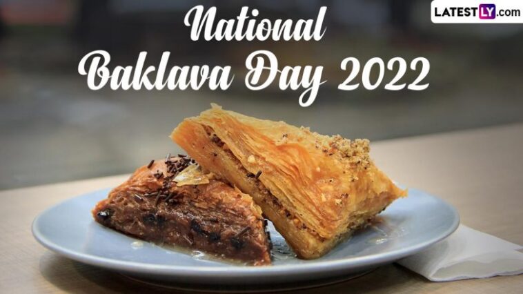 National Baklava Day 2022: Get an Easy Recipe for Baklava and Some Fun and Interesting Facts You Should Know About the Delicious Dessert (Watch Video)