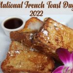 Easy French Toast Recipes: Try Out These Different Ways in Which You Can Make the Mouth-Watering Dish on National French Toast Day 2022