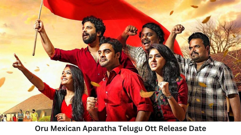 Oru Mexican Aparatha Telugu Ott Release Date and Time Confirmed 2022: When is the 2022 Oru Mexican Aparatha Movie Coming out on OTT Aha?