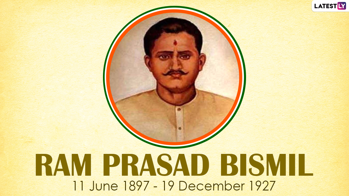 Ram Prasad Bismil Death Anniversary 2022: Share Famous Quotes, Powerful Sayings And Slogans By The Indian Revolutionary And Great Poet