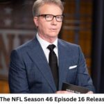 Inside The NFL Season 46 Episode 16 Release Date and Time, Countdown, When Is It Coming Out?