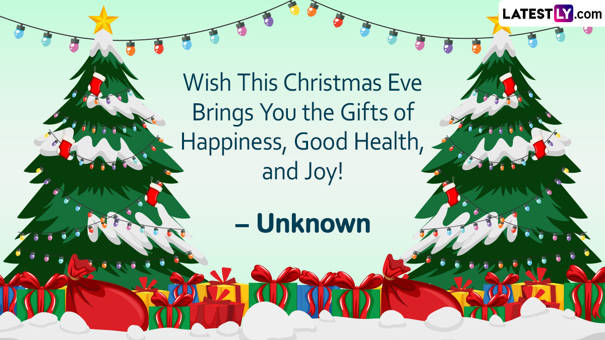 Christmas Eve 2022 Quotes, Wishes & Greetings: Merry Christmas WhatsApp Messages, HD Pictures, Xmas Tree Wallpapers and Photos To Celebrate the Day