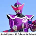 Super Sentai Season 46 Episode 44 Release Date and Time, Countdown, When Is It Coming Out?