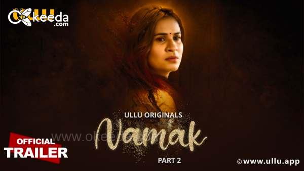 Namak Part 2 Ullu Web Series Watch Online 2023