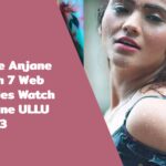 Jane Anjane Mein 7 Web Series Watch Online ULLU 2023