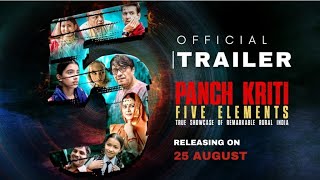 Panch Kriti Five Elements Movie Download, Review, Budget and Collection